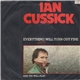 Ian Cussick - Everything Will Turn Out Fine